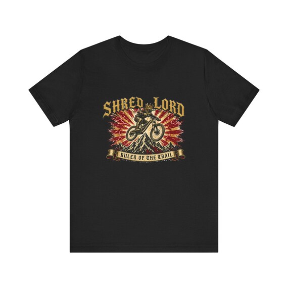 Shred Lord Mountain Bike Shirt, Ruler of the Trail MTB Tee, Heavy Metal Enduro Downhill T-Shirt, Mountain Biker Gift